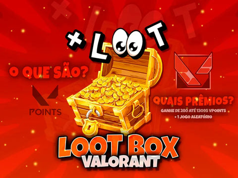 Conheça a nova LOOTBOX Valorant +LOOT