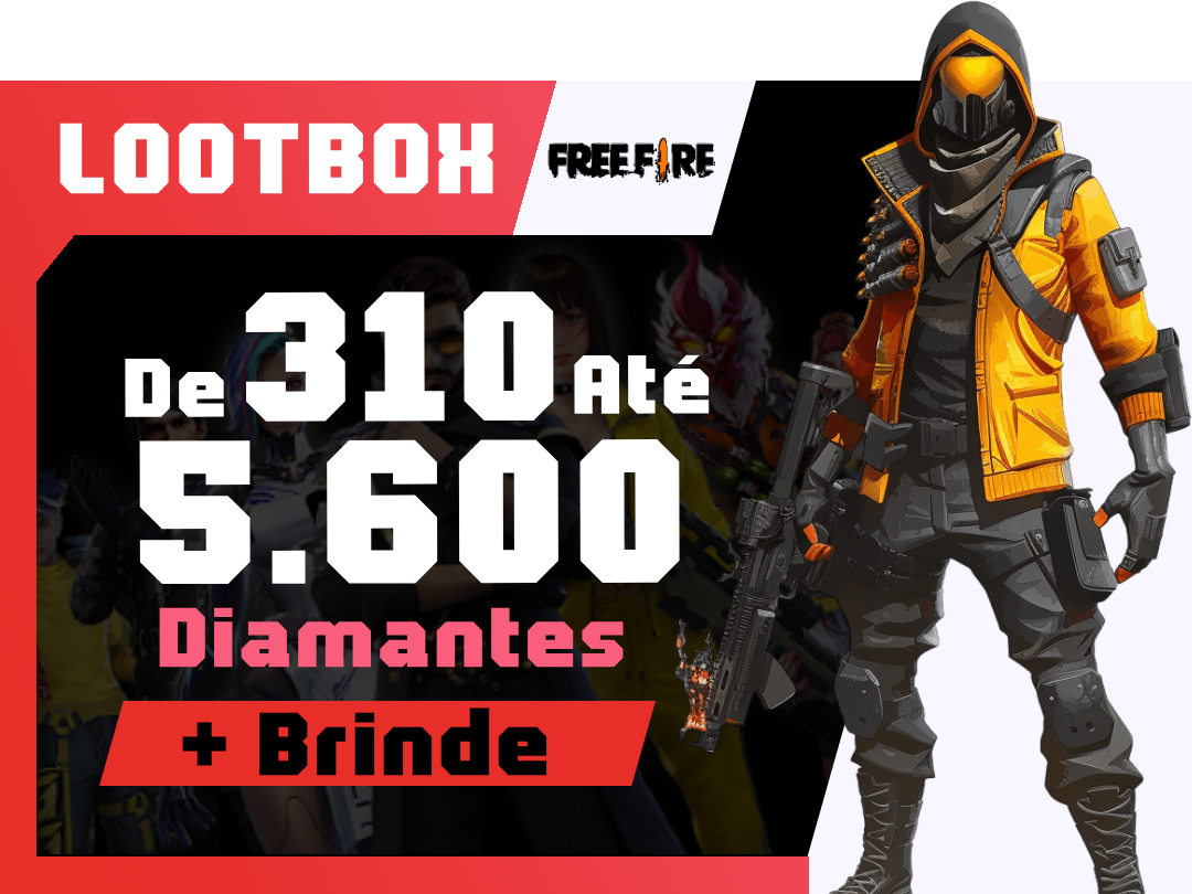 LOOTBOX Free Fire - Diamantes (310 até 5.600) + Jogo | Mais Loot